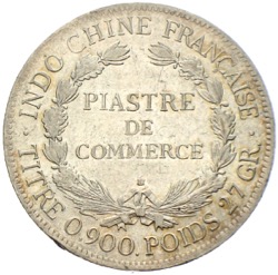 Frankreich-Indochina Piaster Piastre de Commerce